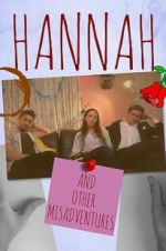 Watch Hannah: And Other Misadventures 0123movies