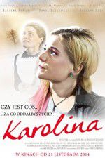Watch Karolina 0123movies