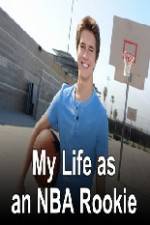 Watch My Life as an NBA Rookie 0123movies