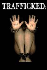 Watch Trafficked 0123movies