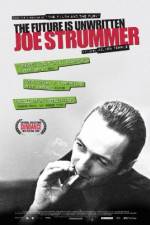Watch Joe Strummer: The Future Is Unwritten 0123movies