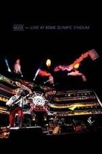 Watch Muse: Live at Rome Olympic Stadium 0123movies