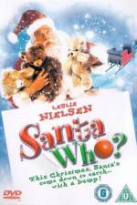 Watch Santa Who? 0123movies
