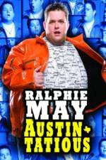 Watch Ralphie May: Austin-Tatious 0123movies