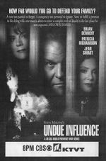 Watch Undue Influence 0123movies