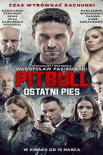Watch Pitbull: Last Dog 0123movies