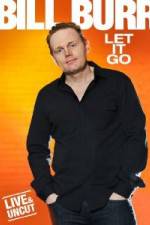 Watch Bill Burr: Let It Go 0123movies