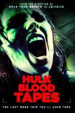 Watch Hulk Blood Tapes 0123movies