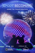 Watch EPCOT Becoming (TV Special 2024) 0123movies