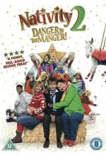 Watch Nativity 2: Danger in the Manger! 0123movies