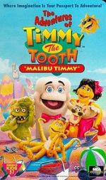 Watch The Adventures of Timmy the Tooth: Malibu Timmy 0123movies