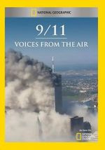 Watch 9/11: Voices from the Air 0123movies