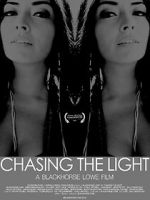 Watch Chasing the Light 0123movies