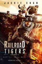 Watch Railroad Tigers 0123movies