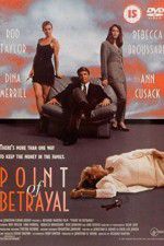 Watch The Point of Betrayal 0123movies