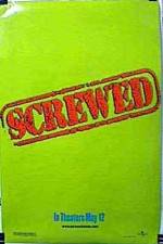 Watch Screwed 0123movies