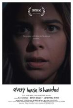 Watch Every House is Haunted (Short 2023) 0123movies
