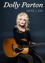 Watch Dolly Parton: Here I Am 0123movies