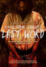 Watch Johnny Frank Garrett\'s Last Word 0123movies