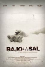Watch Bajo la sal 0123movies