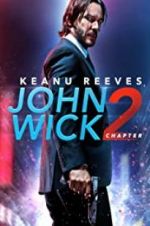 Watch John Wick Chapter 2: Wick-vizzed 0123movies