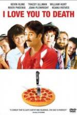 Watch I Love You to Death 0123movies