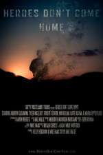 Watch Heroes Don\'t Come Home 0123movies