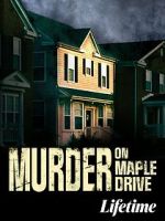 Watch Murder on Maple Drive 0123movies