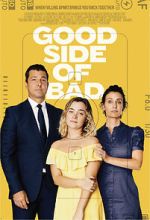 Watch Good Side of Bad 0123movies
