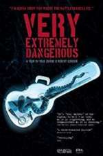 Watch Very Extremely Dangerous 0123movies