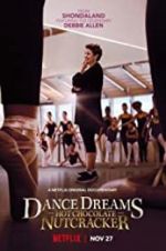 Watch Dance Dreams: Hot Chocolate Nutcracker 0123movies