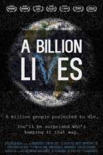 Watch A Billion Lives 0123movies