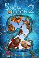 Watch The Snow Queen 2 0123movies
