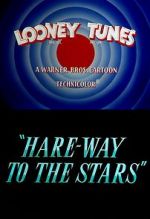 Watch Hare-Way to the Stars (Short 1958) 0123movies