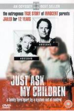 Watch Just Ask My Children 0123movies