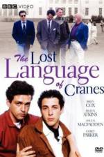 Watch The Lost Language of Cranes 0123movies