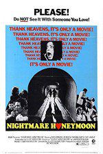 Watch Nightmare Honeymoon 0123movies