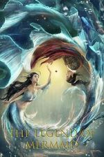 Watch Legend of Mermaid 0123movies