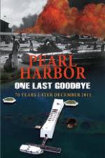 Watch Pearl Harbor One Last Goodbye 0123movies