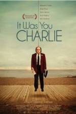 Watch It Was You Charlie 0123movies