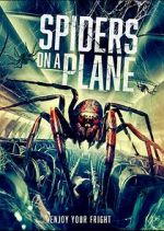 Watch Spiders on a Plane 0123movies