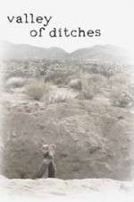 Watch Valley of Ditches 0123movies