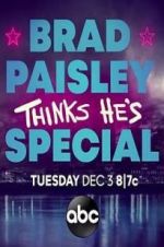 Watch Brad Paisley Thinks He\'s Special 0123movies