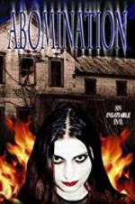 Watch Abomination: The Evilmaker II 0123movies