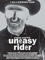 Watch Dennis Hopper: Uneasy Rider 0123movies