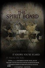 Watch The Spirit Board 0123movies