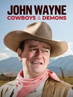 Watch John Wayne: Cowboys & Demons (TV Special 2023) 0123movies