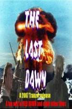 Watch The Last Dawn (FanEdit) 0123movies