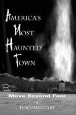 Watch America's Most Haunted Town 0123movies