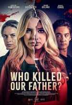 Watch Who Killed Our Father? 0123movies